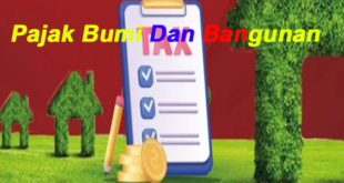 Apa Yang Dimaksud Dengan Pajak Bumi Dan Bangunan